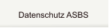 Datenschutz ASBS