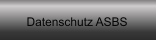 Datenschutz ASBS