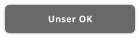 Unser OK